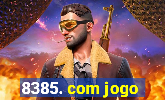 8385. com jogo